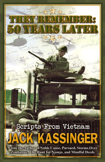 Book cover of Vietnam War reflections by Jack Kassinger.