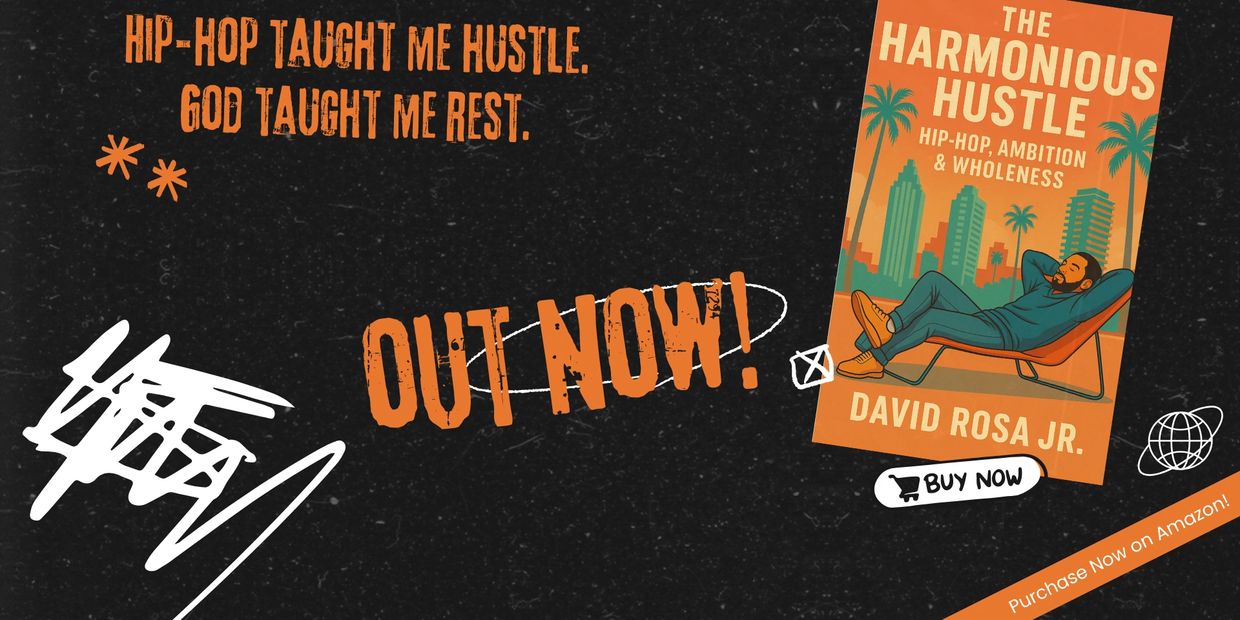 "The Harmonious Hustle: Hip-Hop, Ambition & Wholeness is a gritty, honest journey through faith, lea