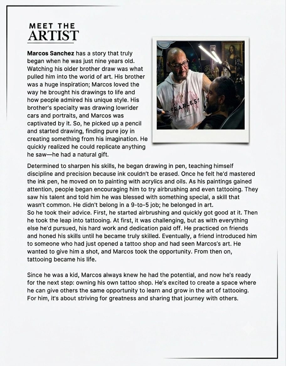 Marcos Sanchez's journey from childhood drawing to professional tattoo artist.