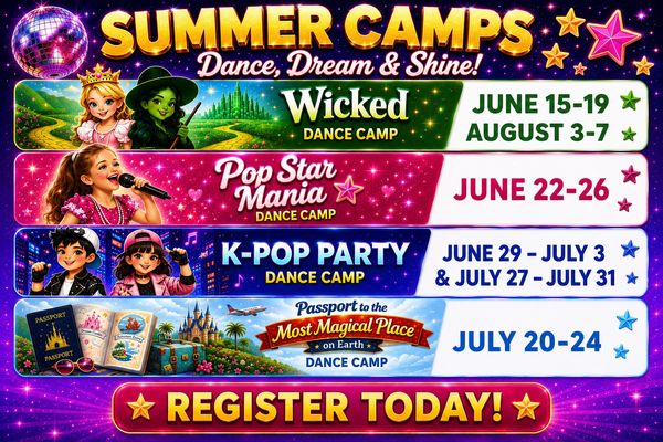 Colorful summer dance camps poster with themes and dates, urging registration.