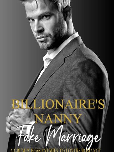 Billionaire's Nanny Fake Marriage book cover, author Lilly Grace Nash