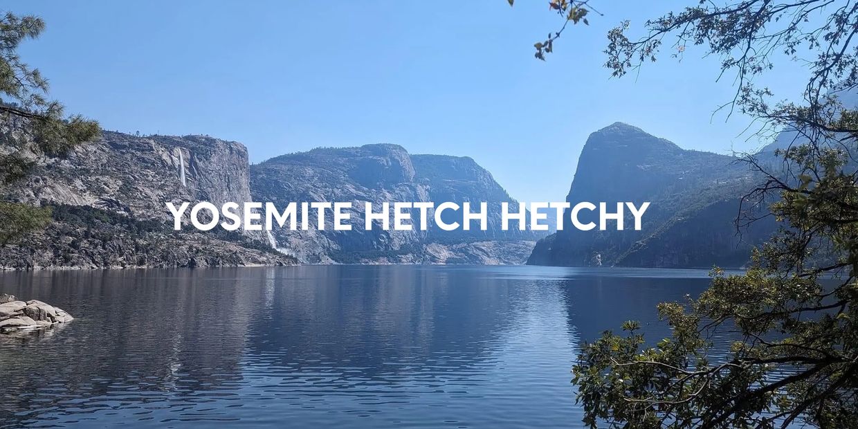 Hetch Hetchy reservoir, in Yosemite Valley