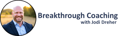 Breakthrough Coaching with Jodi Dreher