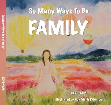 Skye+Fam's book honoring imperfectly perfect and diverse families 
