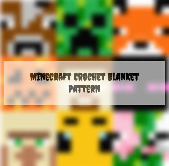Minecraft Crochet C2C Blanket Pattern