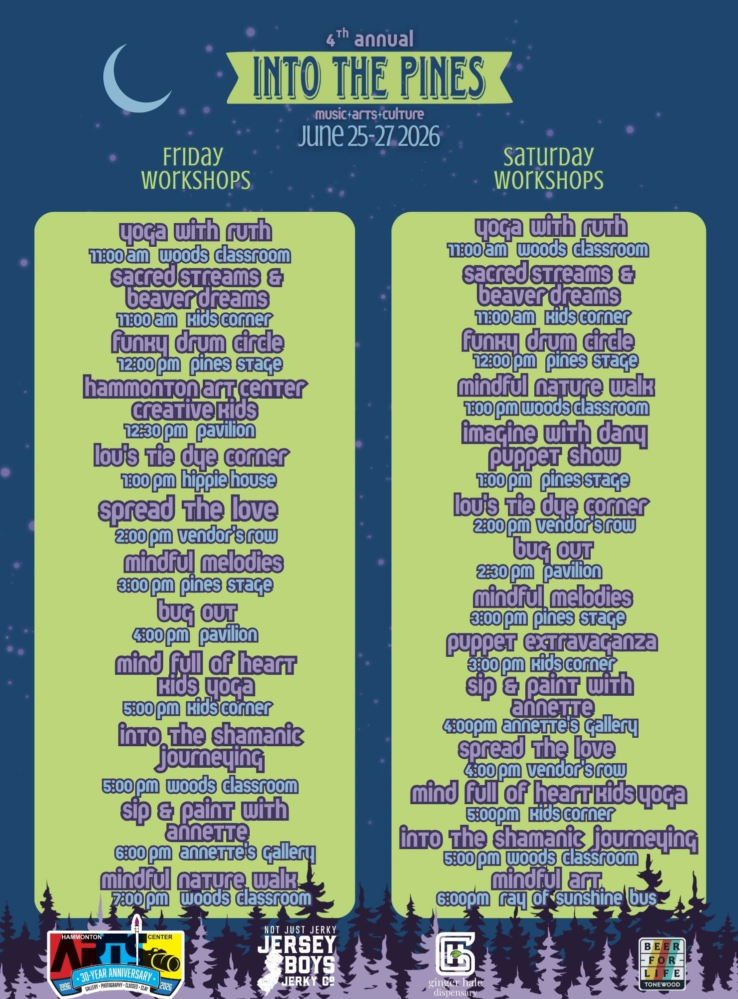 Schedule for 4th annual Into The Pines workshops on June 25-27, 2026, with various activities on Friday and Saturday.