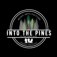 Into the   Pines festival