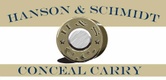 Hanson and Schmidt Conceal Carry