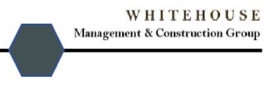 Whitehouse Management and Construction Group