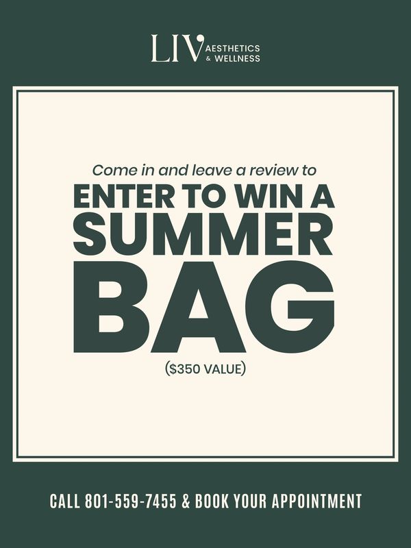 Enter to win a $350 summer bag by leaving a review at Liv Aesthetics &amp; Wellness.