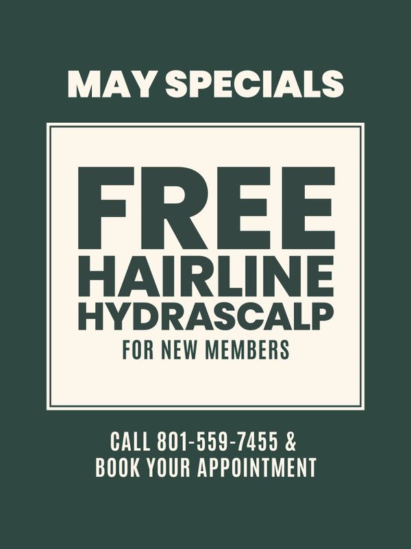 Join any of our 3 memberships in the month of may and get a free hairline hydrascalp treatment ($199