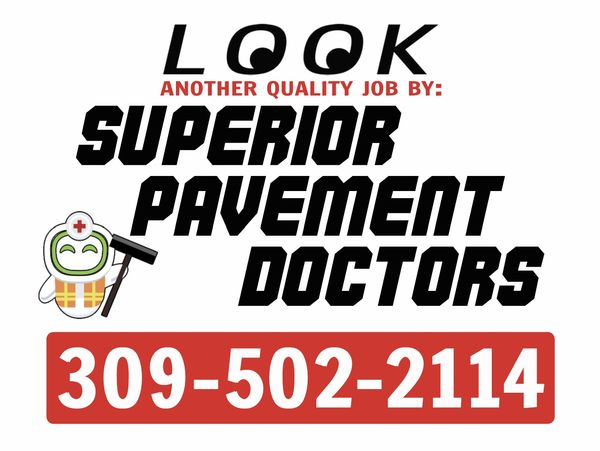 Advertisement for Superior Pavement Doctors with phone number.
