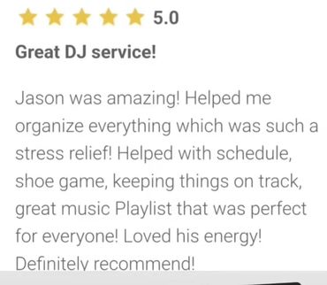 Positive 5-star review praising DJ Jason's energy and organization.