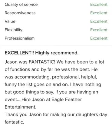 Positive review praising Jason's excellent service and professionalism at Eagle Feather Entertainment.