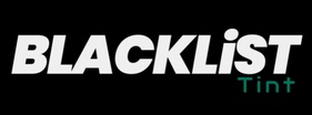 Blacklist Tint