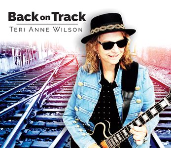Album Cover - Back on Track - Teri Anne Wilson
