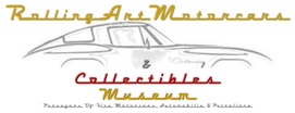 Rolling Art Motor Cars and Collectibles Museum