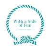 With A Side of Fun