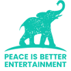 Peace Is Better Entertainment