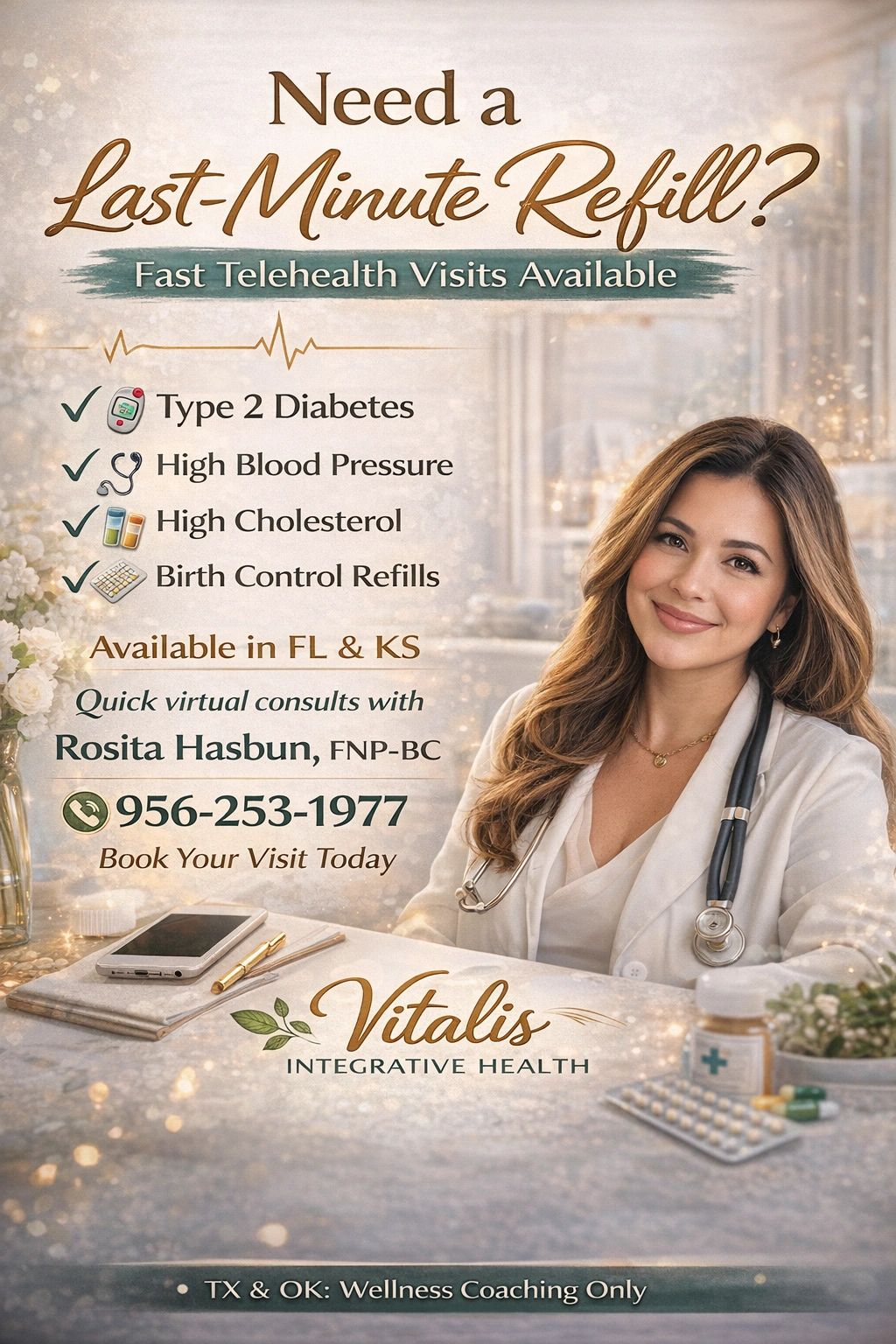 Telehealth visits for last-minute prescription refills by Rosita Hasbun, FNP-BC, available in FL and KS.
