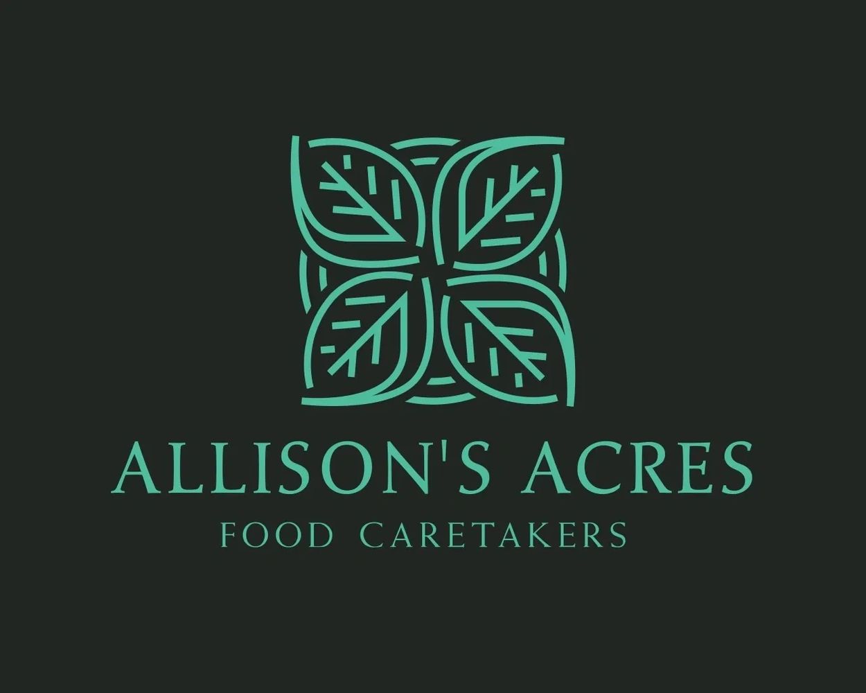 Logo with four stylized leaves and text 'Allison's Acres Food Caretakers'.