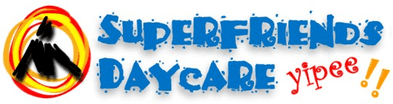 Huron Superfriends Daycare