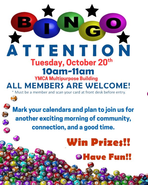 Bingo event at YMCA on October 20th, 10-11am, for members.