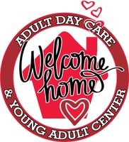 Welcome Home: Adult & Young Adult Care