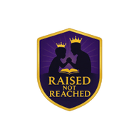 Raised Not Reached