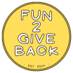 FUN 2 Give Back