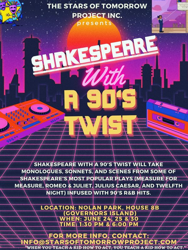 Poster for Shakespeare with a 90's Twist event featuring 90's R&amp;B and Shakespeare plays.