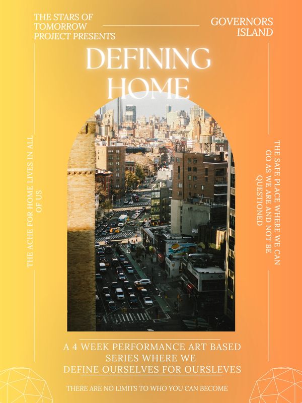 Poster for 'Defining Home' art series on Governors Island.