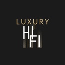 Luxury HiFi