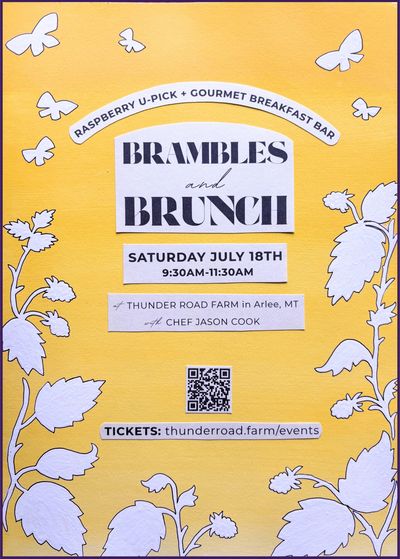 Yellow poster with Raspberry bush print in white. Brunch in the Berry Patch, Saturday, July 18th at 