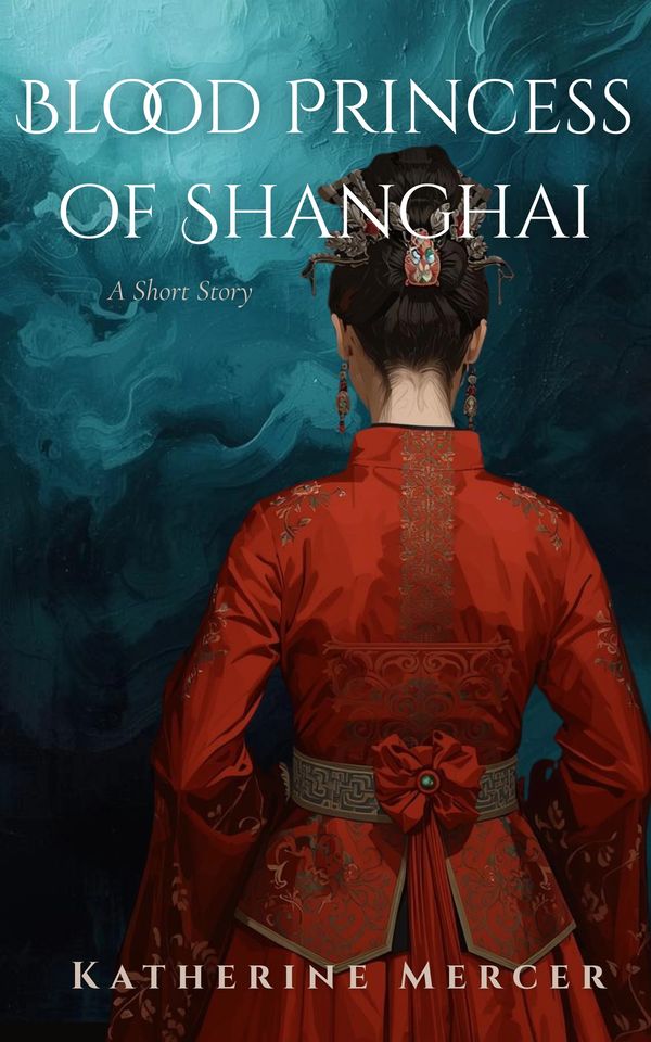 Blood Princess of Shanghai cover, designed by Katherine Mercer