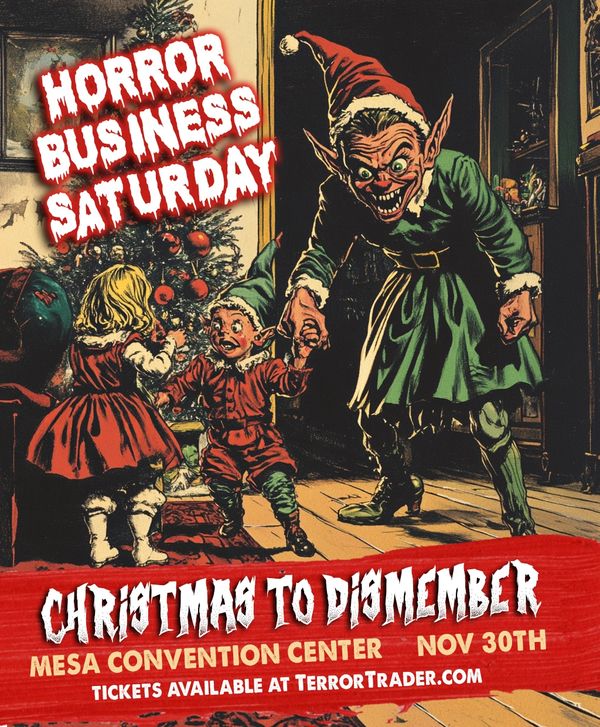 Tickets are on sale now for a Terror Trader's A Christmas To Dismember! 