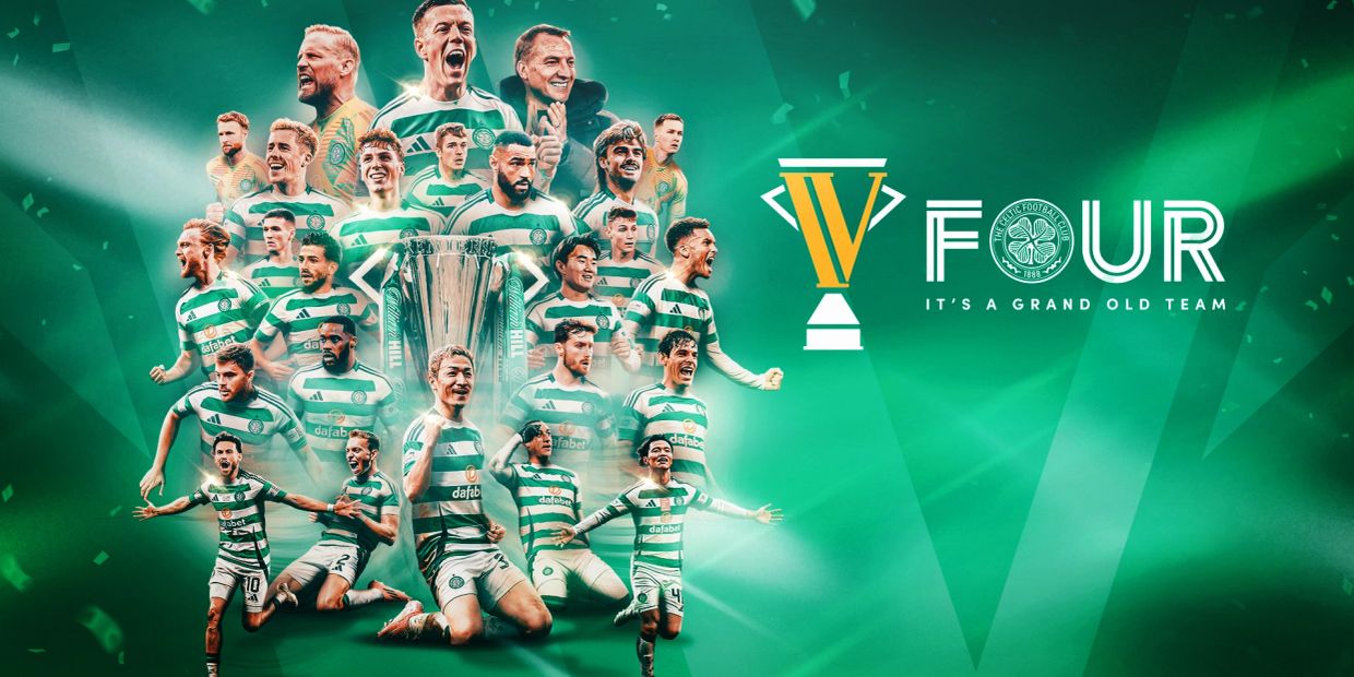 Celtic FC players celebrating a major victory with a trophy and the text 'V Four'.