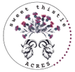 Sweet Thistle Acres