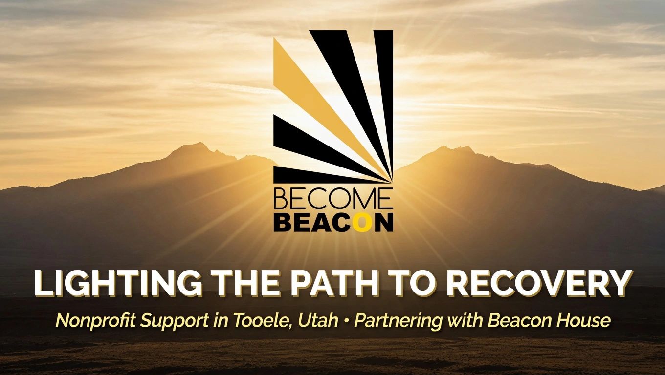 Beacon nonprofit lighting the path to recovery in Tooele, Utah.