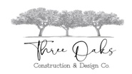 THREE OAKS CONSTRUCTION & DESIGN CO.