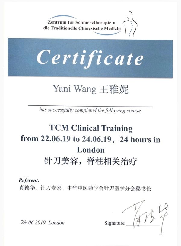 Certificate of TCM Clinical Training completed by Yani Wang in London.