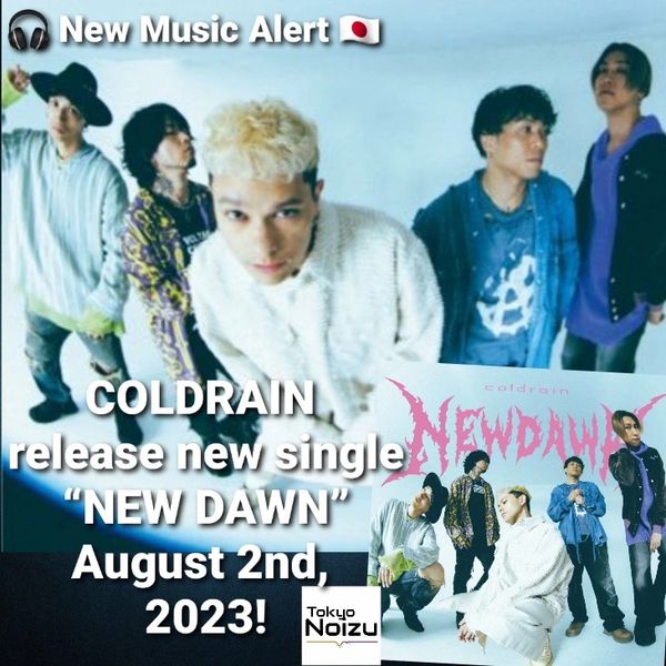 COLDRAIN single NEW DAWN