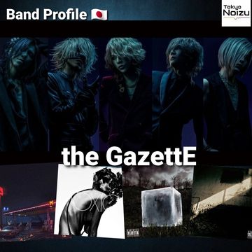 the gazette visual kei rock band from Japan