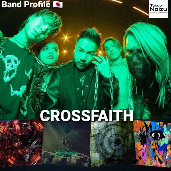 Japanese Electronic Metal / Metalcore band Crossfaith 