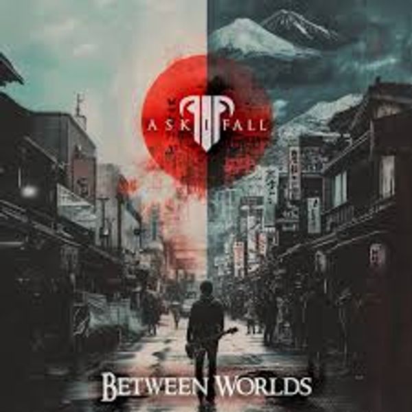ASKED I FALL released their debut full-length album “Between Worlds” June, 2025, 