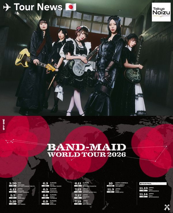 Japanese band “BAND-MAID WORLD TOUR 2026” and hiatus 2027 announcement


