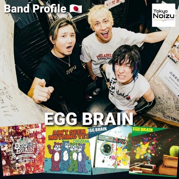 EGG BRAIN melodic punk rock band from Kobe, Japan