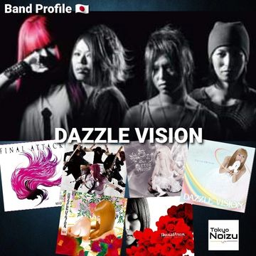 Japanese Band DAZZLE VISION