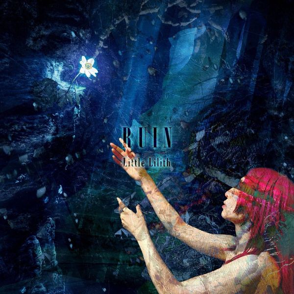 Little Lilith album "RUIN"