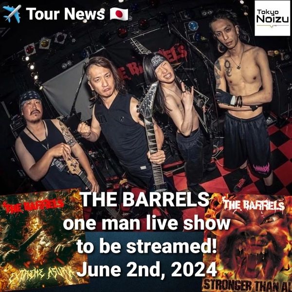 j-metal news, THE BARRELS ONE MAN LIVE Tokyo Japan